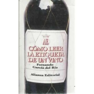 Cómo leer la etiqueta de un vino