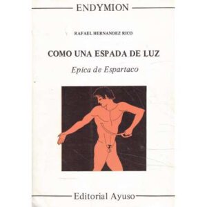 Como una espada de luz