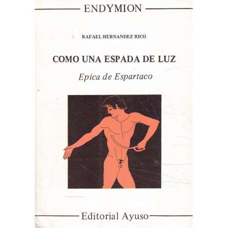 Como una espada de luz