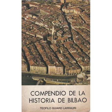Compendio de la historia de Bilbao