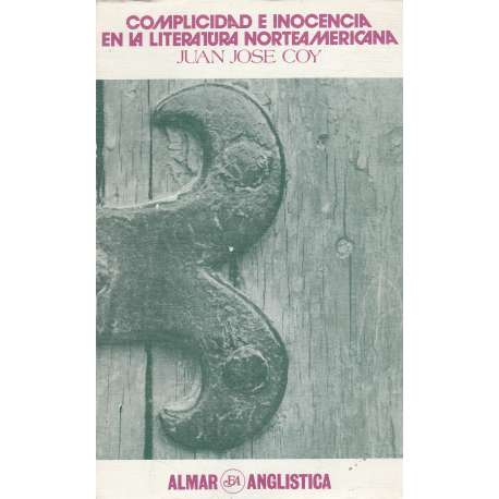 Complicidad e inocencia en la literatura norteamericana