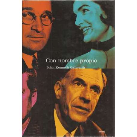 Con nombre propio. De Franklin D. Roosevelt en adelante