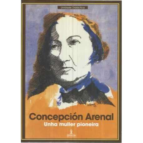 Concepción Arenal, unha muller pioneira