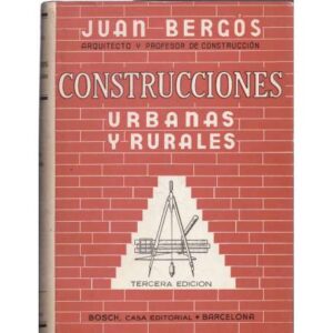 Construcciones urbanas y rurales