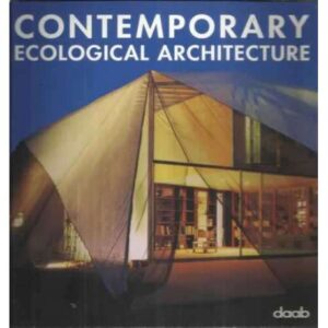 Contemporary ecological architecture