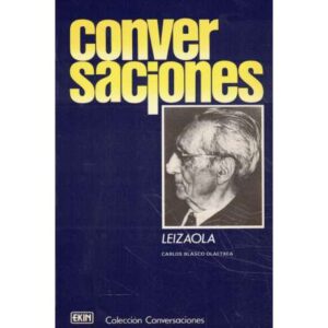 Conversaciones. Leizaola