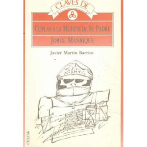 Coplas a la muerte de su padre. Jorge Manrique