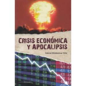 Crisis económica y apocalipsis