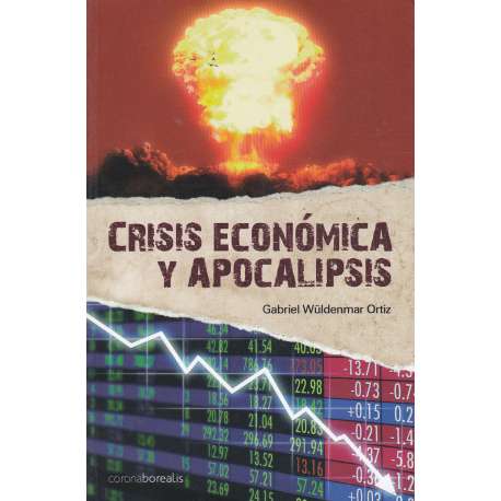 Crisis económica y apocalipsis