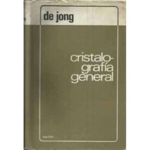 CRISTALOGRAFÍA GENERAL