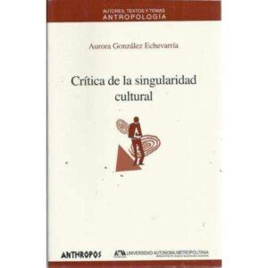 Crítica de la singularidad cultural