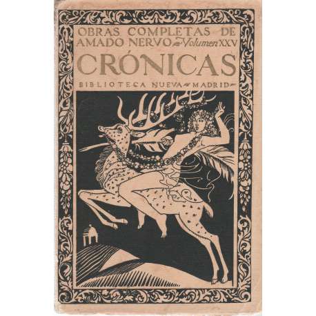 Crónicas. Obras completas de Amado Nervo. Volumen XXV