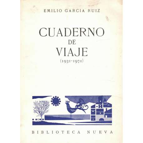 Cuaderno de viaje. 1931-1971