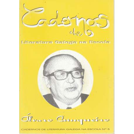 Cuadernos de Literatura Galega na Escola. Álvaro Cunqueiro
