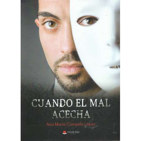 Cuando el mal acecha
