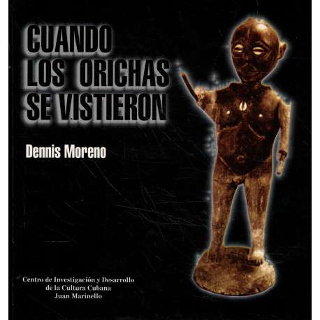 Cuando los orichas se vistieron