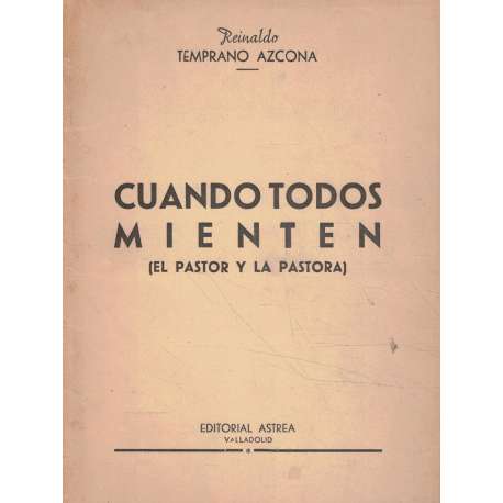 Cuando todos mienten (El pastor y la pastora)