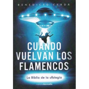 Cuando vuelvan los flamencos