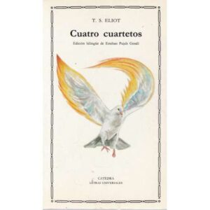 Cuatro cuartetos. Edición Bilingüe
