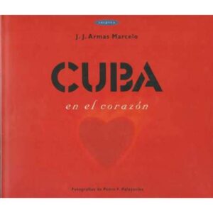 Cuba en el corazón