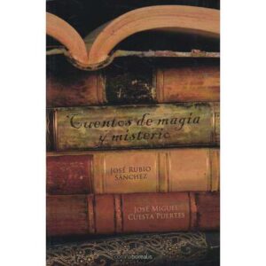 Cuentos de magia y misterio