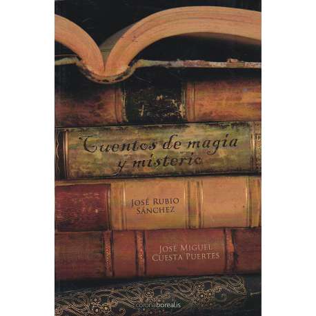 Cuentos de magia y misterio