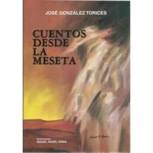 Cuentos desde la meseta