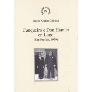 Cunqueiro e Don Hamlet en Lugo (San Froilán, 1959)