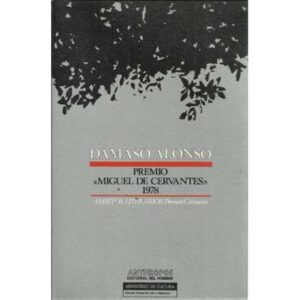 Dámaso Alonso. Premio Miguel de Cervantes 1978