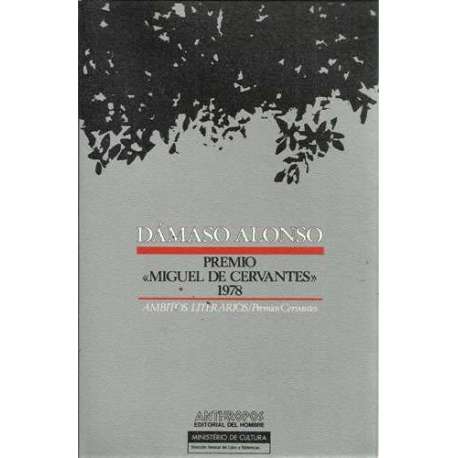 Dámaso Alonso. Premio Miguel de Cervantes 1978