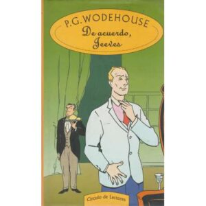 De acuerdo, Jeeves