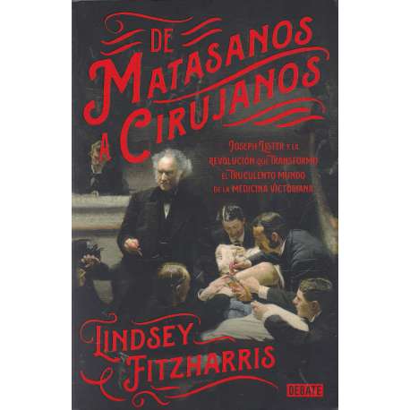 De matasanos a cirujano