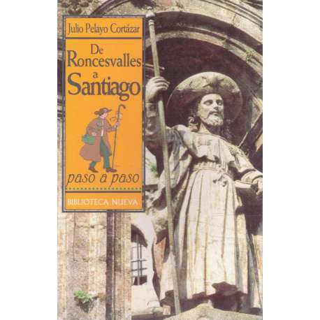 De Roncesvalles a Santiago paso a paso