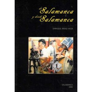 De Salamanca y desde Salamanca
