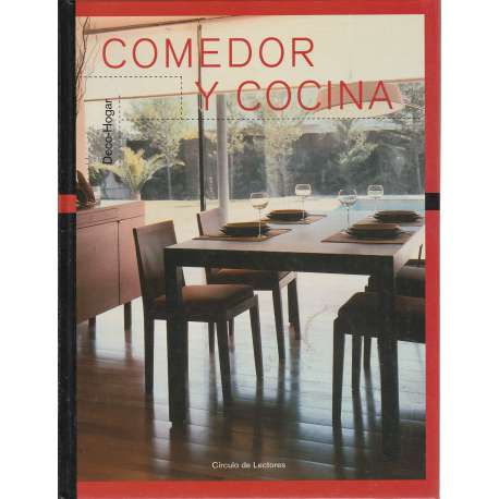 Deco-Hogar: Comedor y Cocina