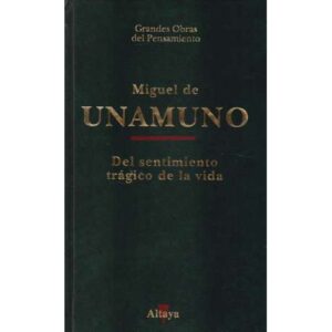 Del sentimiento trágico de la vida