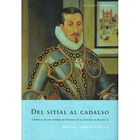 Del sitial al cadalso