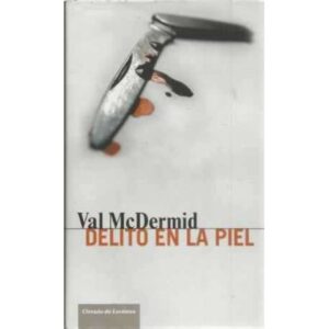 Delito en la piel