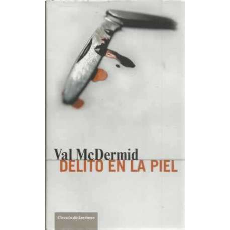 Delito en la piel