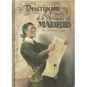 DESCRIPCIÓN DE LA PROVINCIA DE MADRID
