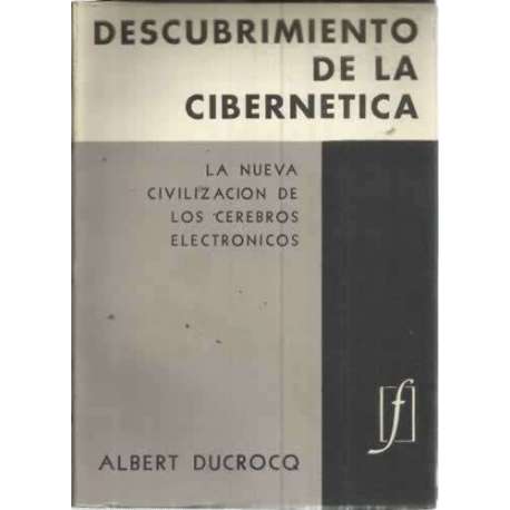 DESCUBRIMIENTO DE LA CEBERNÉTICA