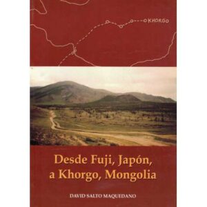 Desde Fuji, Japón, a Khorgo, Mongolia