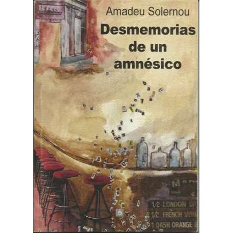 Desmemorias de un amnésico