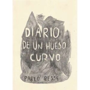 Diario de un hueso curvo