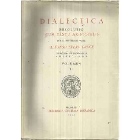 DIALECTICA RESOLUTIO CUM TEXTU ARISTOTELIS