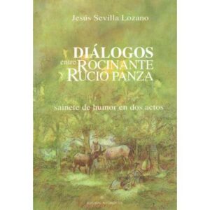 Diálogos entre Rocinante y Rucio Panza