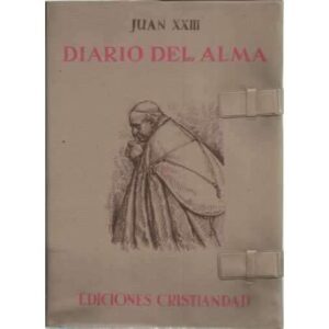 DIARIO DEL ALMA Y OTROS ESCRITOS PIADOSOS