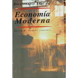 Diccionario Akal de Economía Moderna