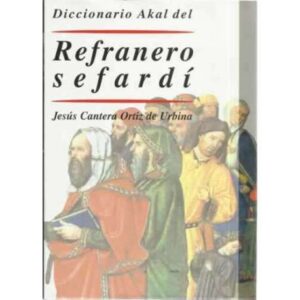 Diccionario Akal del refranero sefardí
