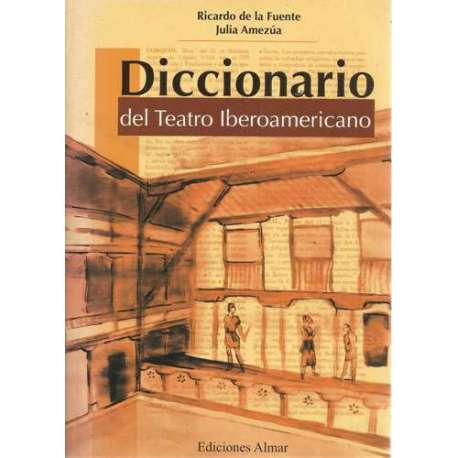 Diccionario del teatro iberoamericano